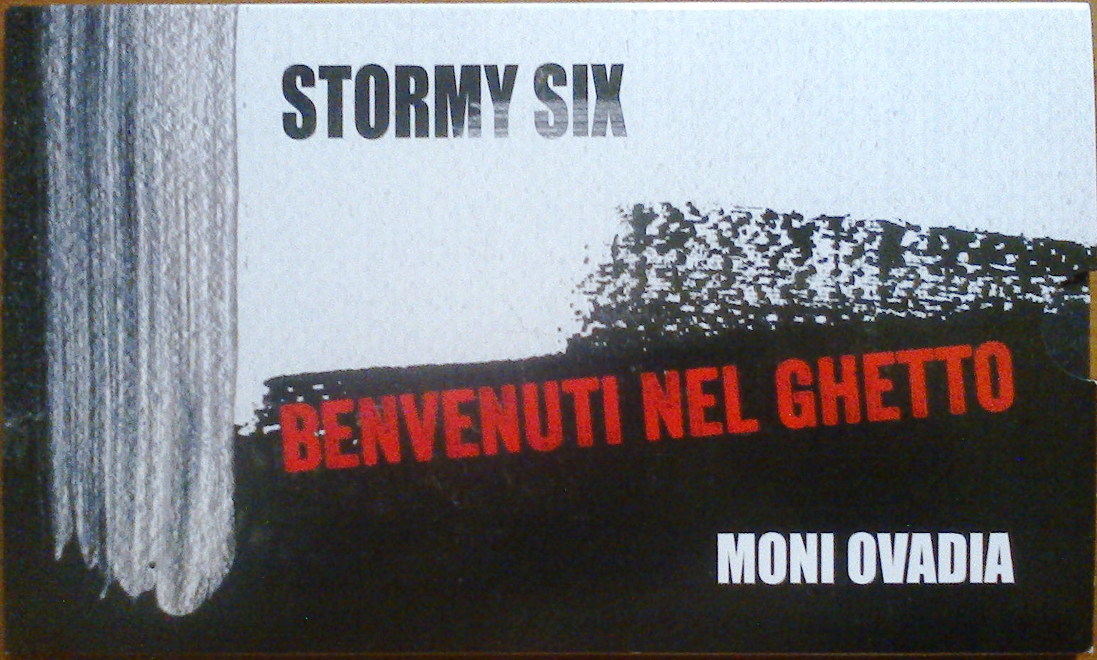 Stormy Six - Benvenuti nel ghetto